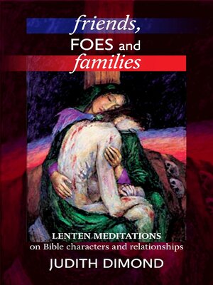 cover image of Friends, Foes and Families